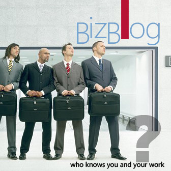 BizBlog - Who Knows You and Your Work